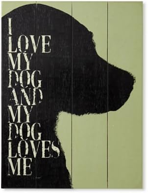 Sanat Evi Tabelaları için Weedn Tasarımları Köpeğimi Seviyorum ve Köpeğim Beni Seviyor
