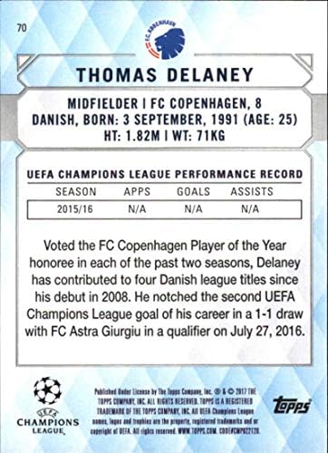 2017 Topps UCL (UEFA Şampiyonlar Ligi) Futbol 70 Thomas Delaney FC Kopenhag Resmi Futbol Ticaret Kartı