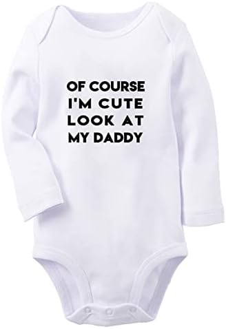 Tabii ki ben Sevimli Babama Bak Komik Tulum Yenidoğan Bebek Bodysuits Bebek Tulumlar Kıyafetler Uzun Kollu Elbise